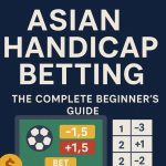 What is Asian Handicap?