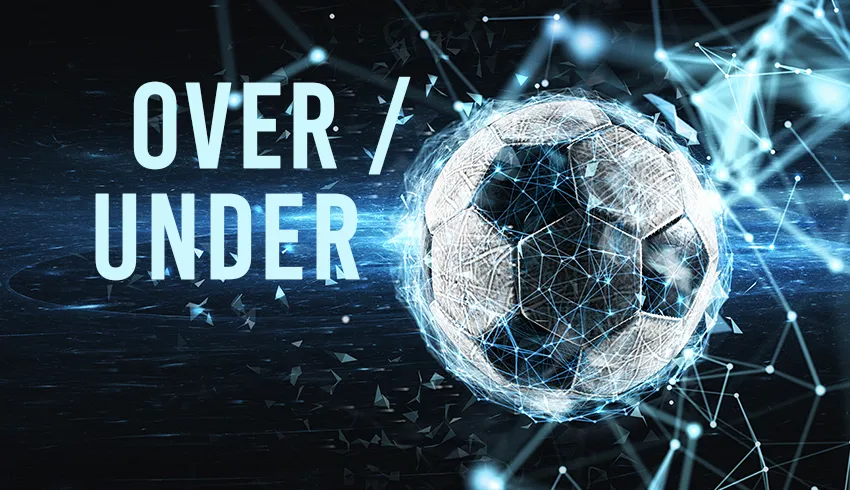 Summary of 5 Popular Over/Under Soccer Bets